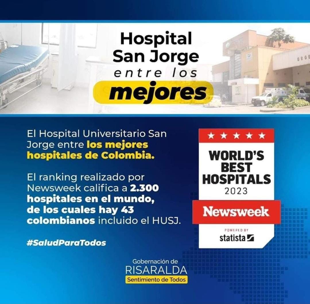 El Hospital Universitario San Jorge, en el escalafón de los mejores  hospitales del país - Risaralda Opina