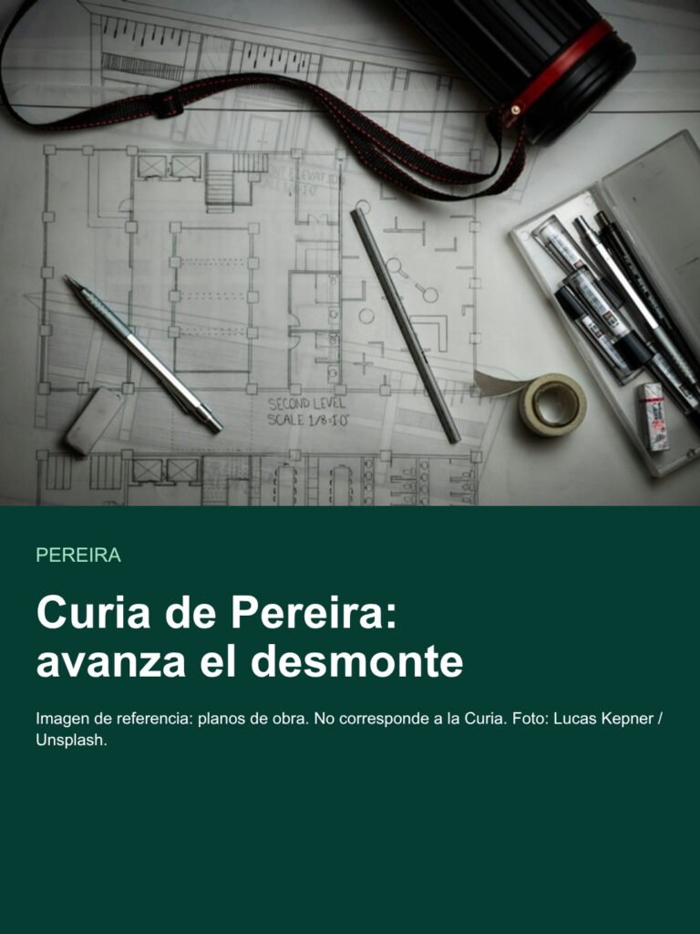 Curia de Pereira avanza en su desmonte; la casa cural será reparada